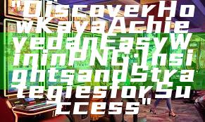 "Discover How Kaya Achieved an Easy Win in PNG: Insights and Strategies for Success"