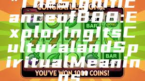 "The Significance of 888: Exploring Its Cultural and Spiritual Meanings"